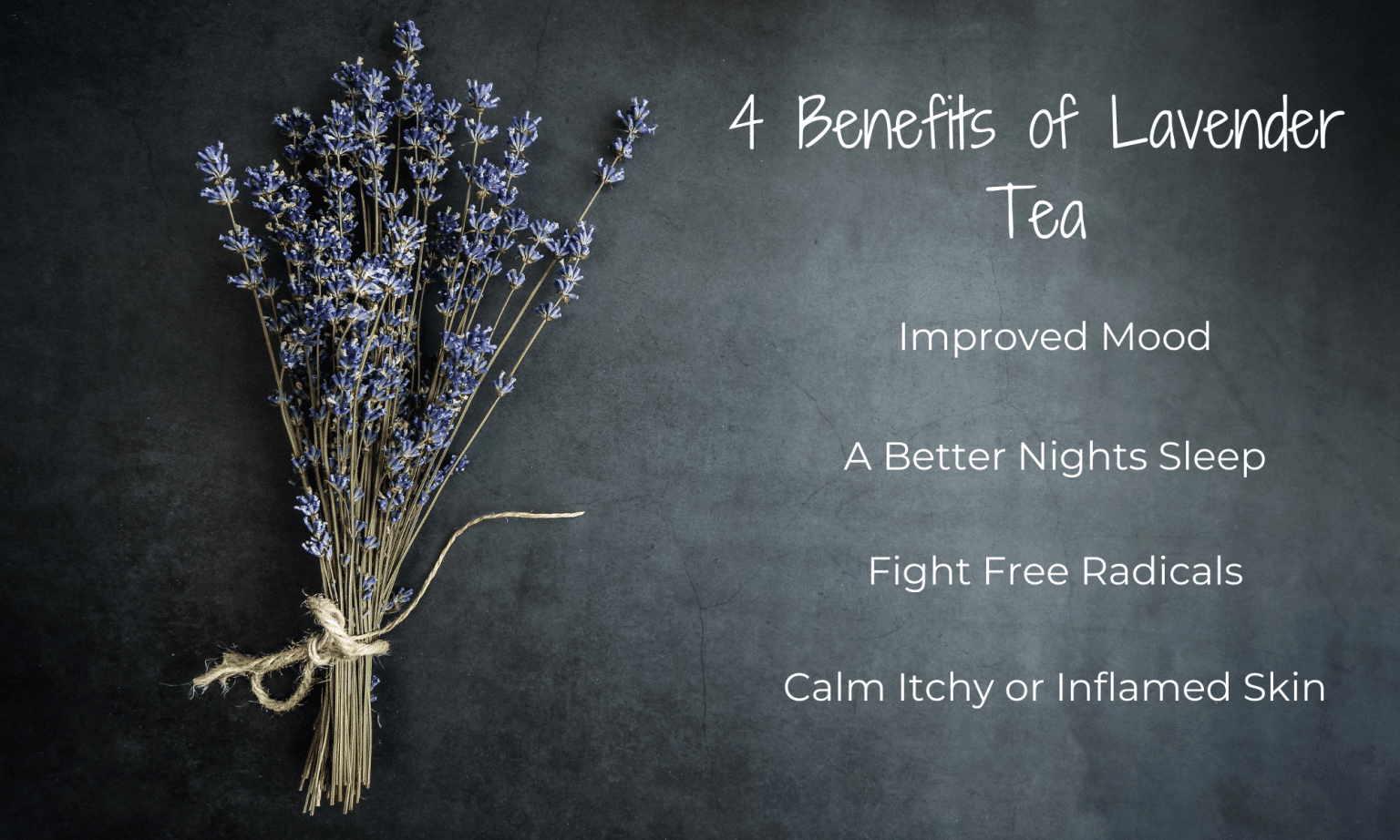 4 Lavender Tea Benefits + How to Brew the Perfect Cup Graciously