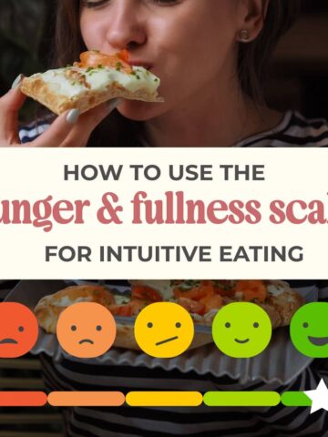 How to use the Intuitive eating hunger fullness scale. Photo of woman eating on the top and scale on the bottom.