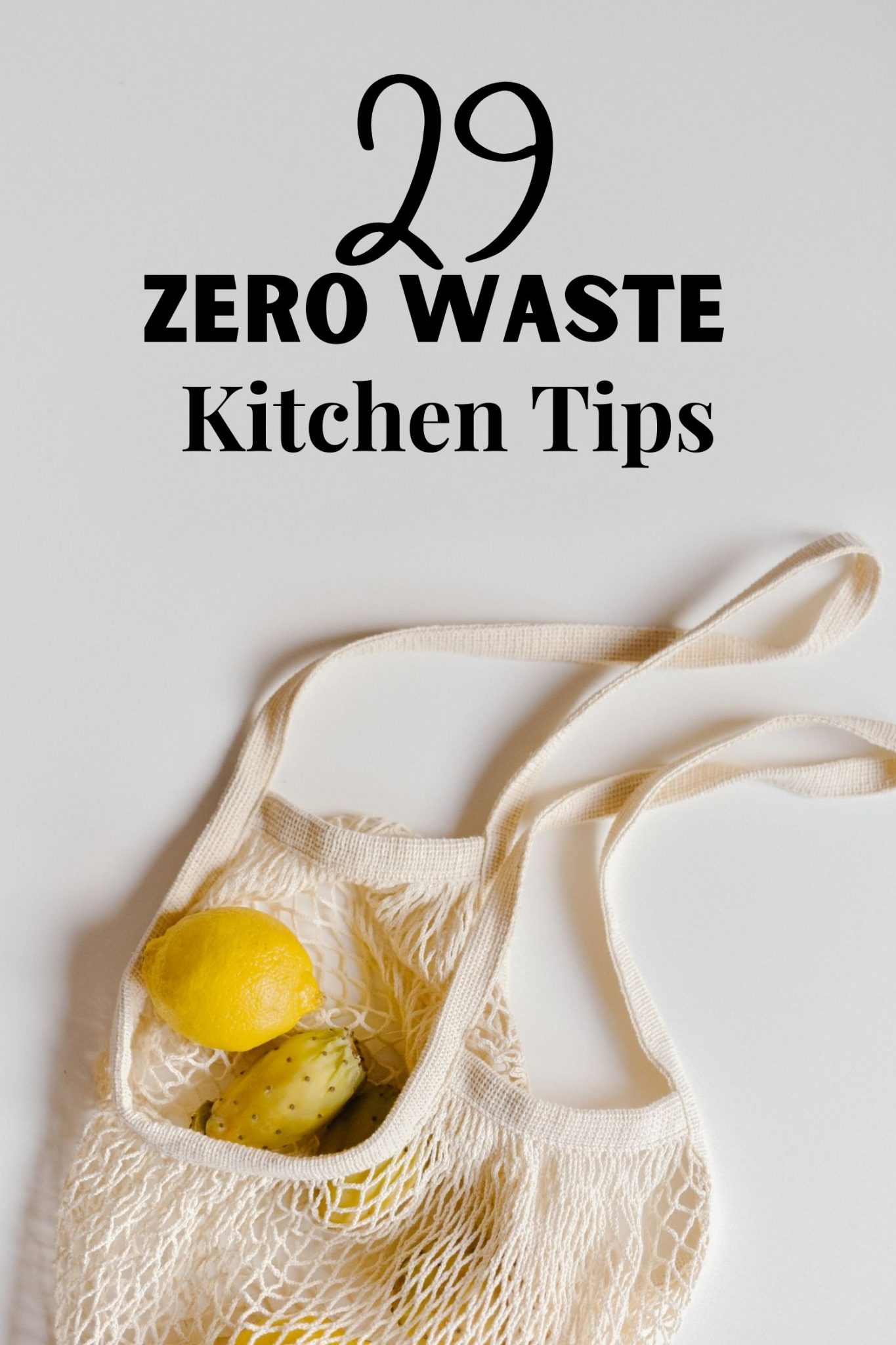 29 Zero waste kitchen tips white shopping bag holding and lemon against a white background. 