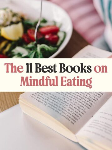 A woman reading a book with food beside and a text saying "The 11 Best Books on Mindful Eating"