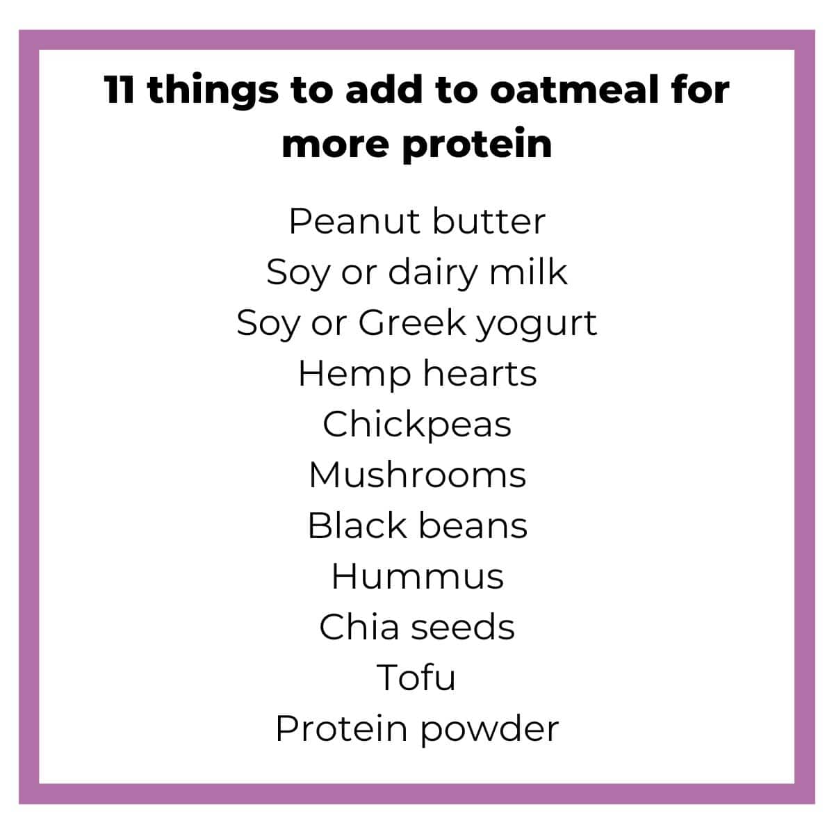 list of 11 things to add to oatmeal for more protein.